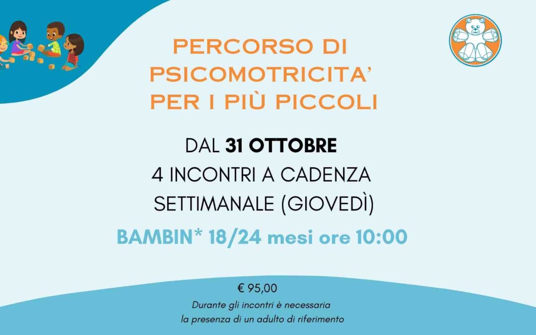 Percorso di Psicomotricità per i più piccoli (18-24 mesi)