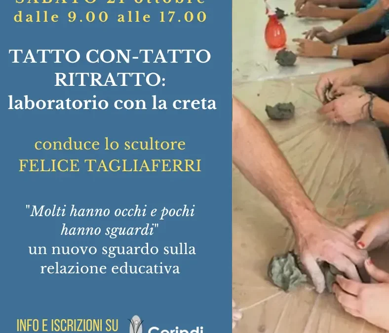 LABORATORIO “Tatto con-tatto ritratto” con l’artista Felice Tagliaferri